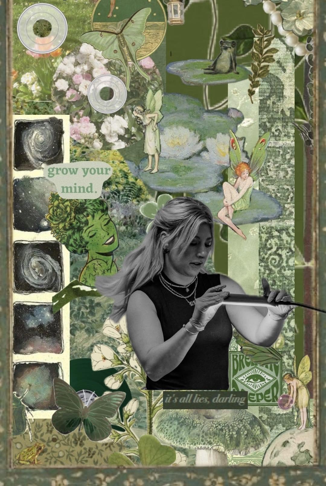 A green fantasy collage featuring our artist and nature-inspired details
